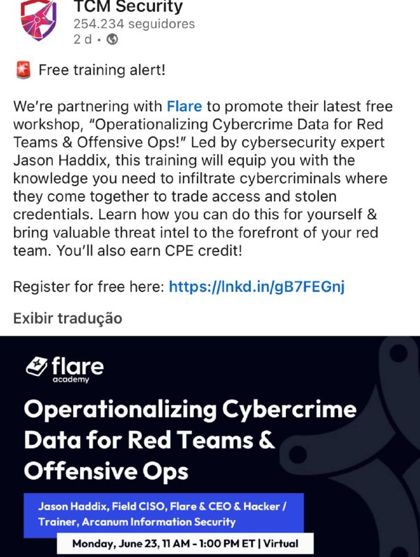 Segunda feira agora, meio diaCom Jason Haddix e promovido pela TCMTreinamento/ Workshio gratuito de Operationalizing Cybercrime Data for Red Teams & Offensive Ops!Se registre em: