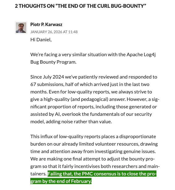 Ah, no blog do CEO do curl (programa que sofre do mesmo problema) nos comentários um membro da library Apache Log4j disse que planejam tambem encerrar o programa de bugbounty deles pelo mesmo motivo no final de fevereiro