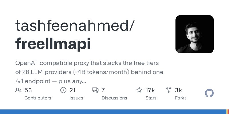 GitHub - tashfeenahmed/freellmapi: OpenAI-compatible proxy that stacks the free tiers of 28 LLM providers (~4B tokens/month) behind…