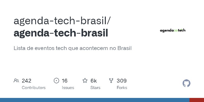 GitHub - agenda-tech-brasil/agenda-tech-brasil: Lista de eventos tech que acontecem no Brasil