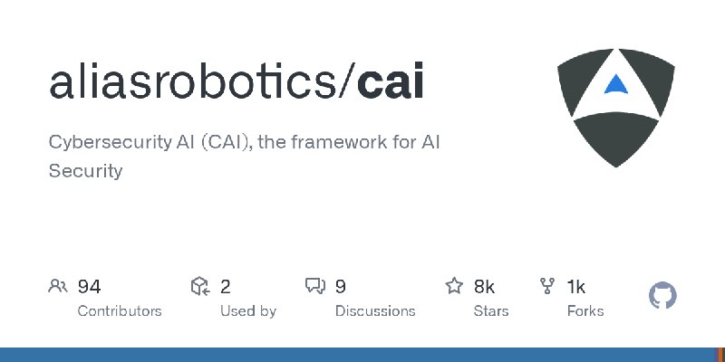 GitHub - aliasrobotics/cai: Cybersecurity AI (CAI), the framework for AI Security