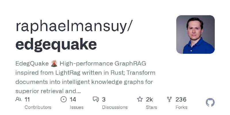 GitHub - raphaelmansuy/edgequake: EdegQuake 🌋 High-performance GraphRAG inspired from LightRag written in Rust; Transform documents…